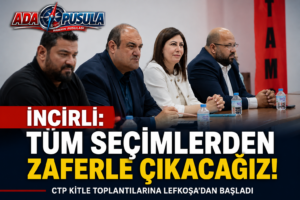İNCİRLİ: TÜM SEÇİMLERDEN ZAFERLE ÇIKACAĞIZ
